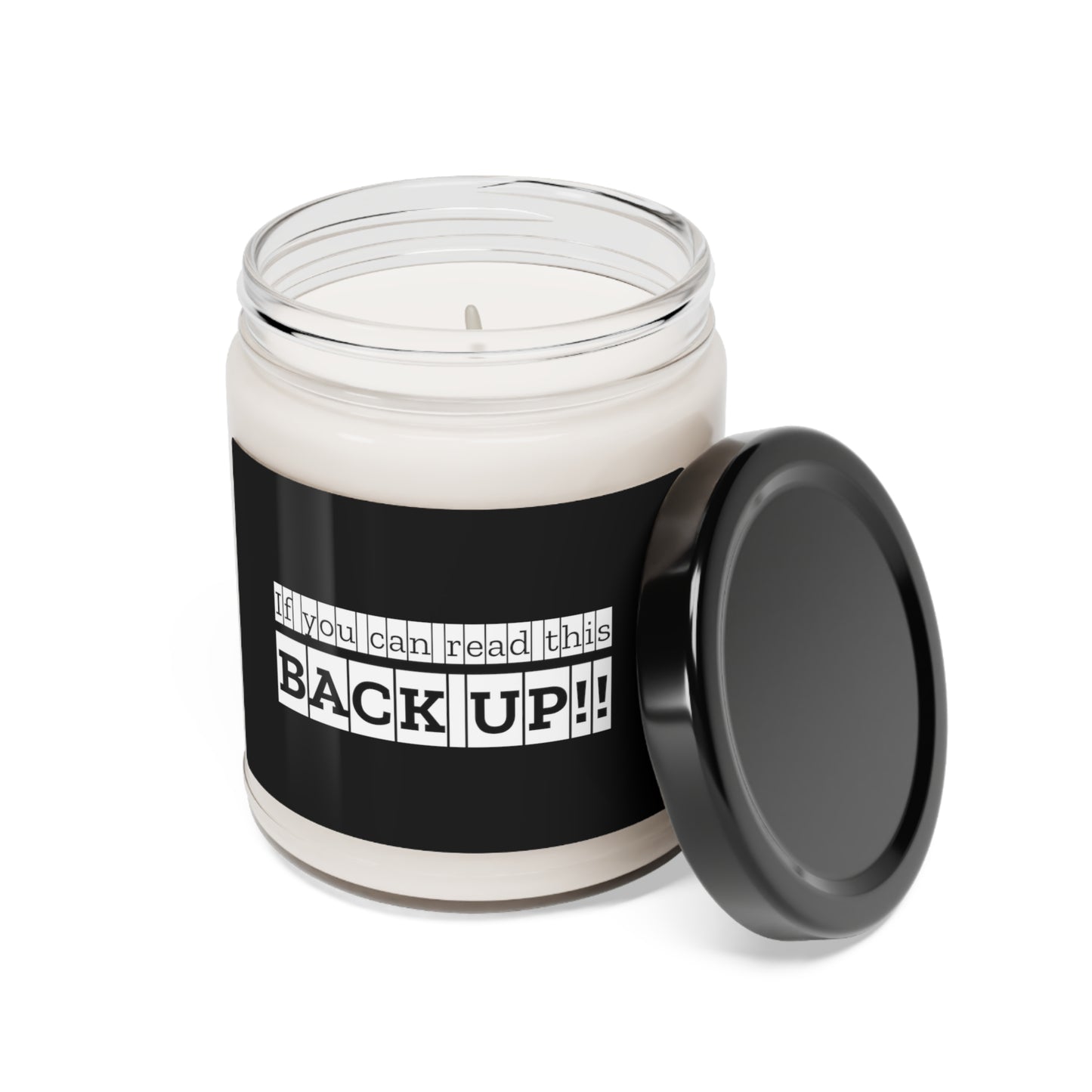 Back up Scented Soy Candle, 9oz