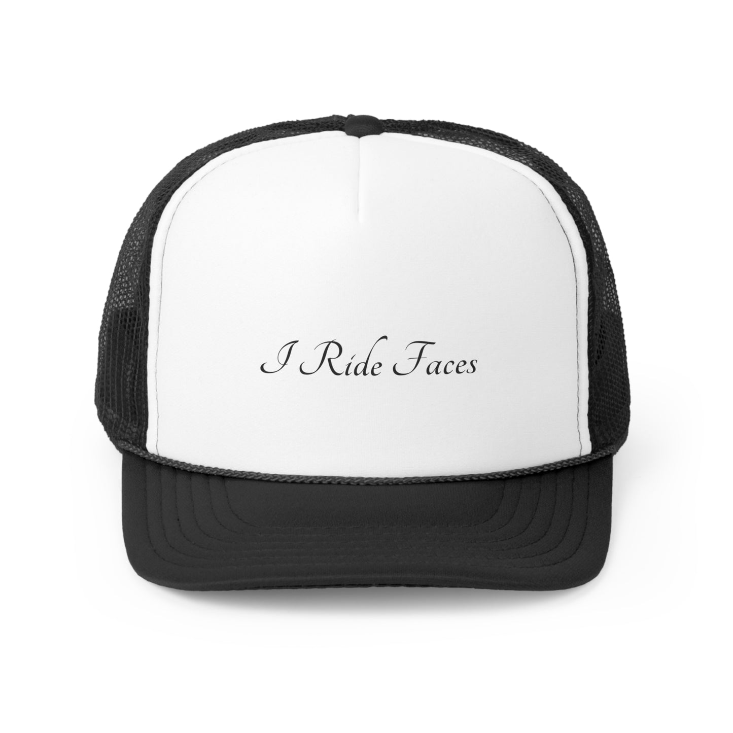 I Ride Faces Trucker Cap