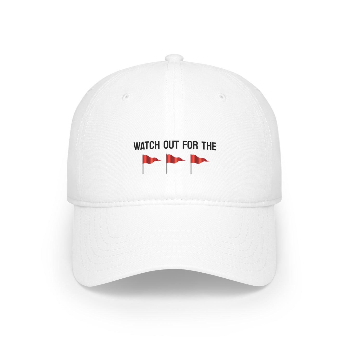 Watch Out For The Red Flags Baseball Cap