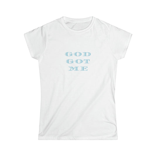 God Got Me Women's Softstyle Tee