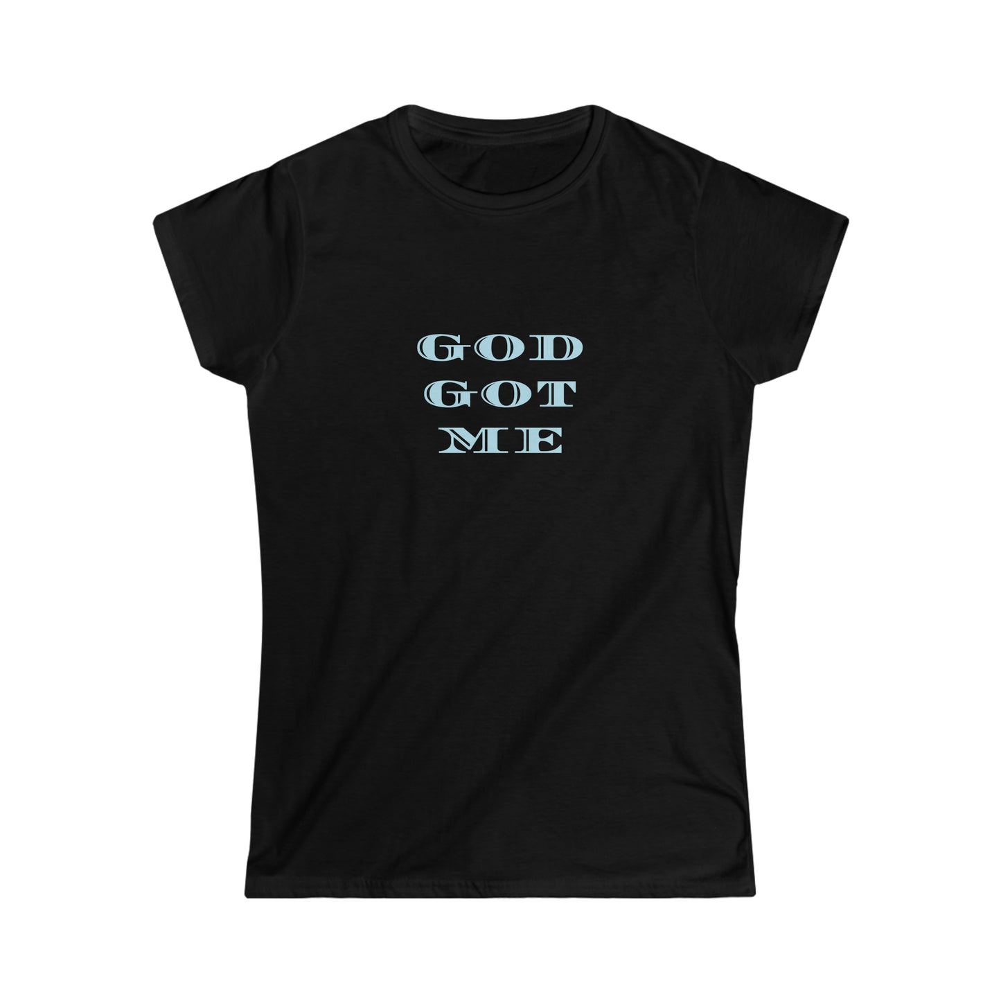 God Got Me Women's Softstyle Tee