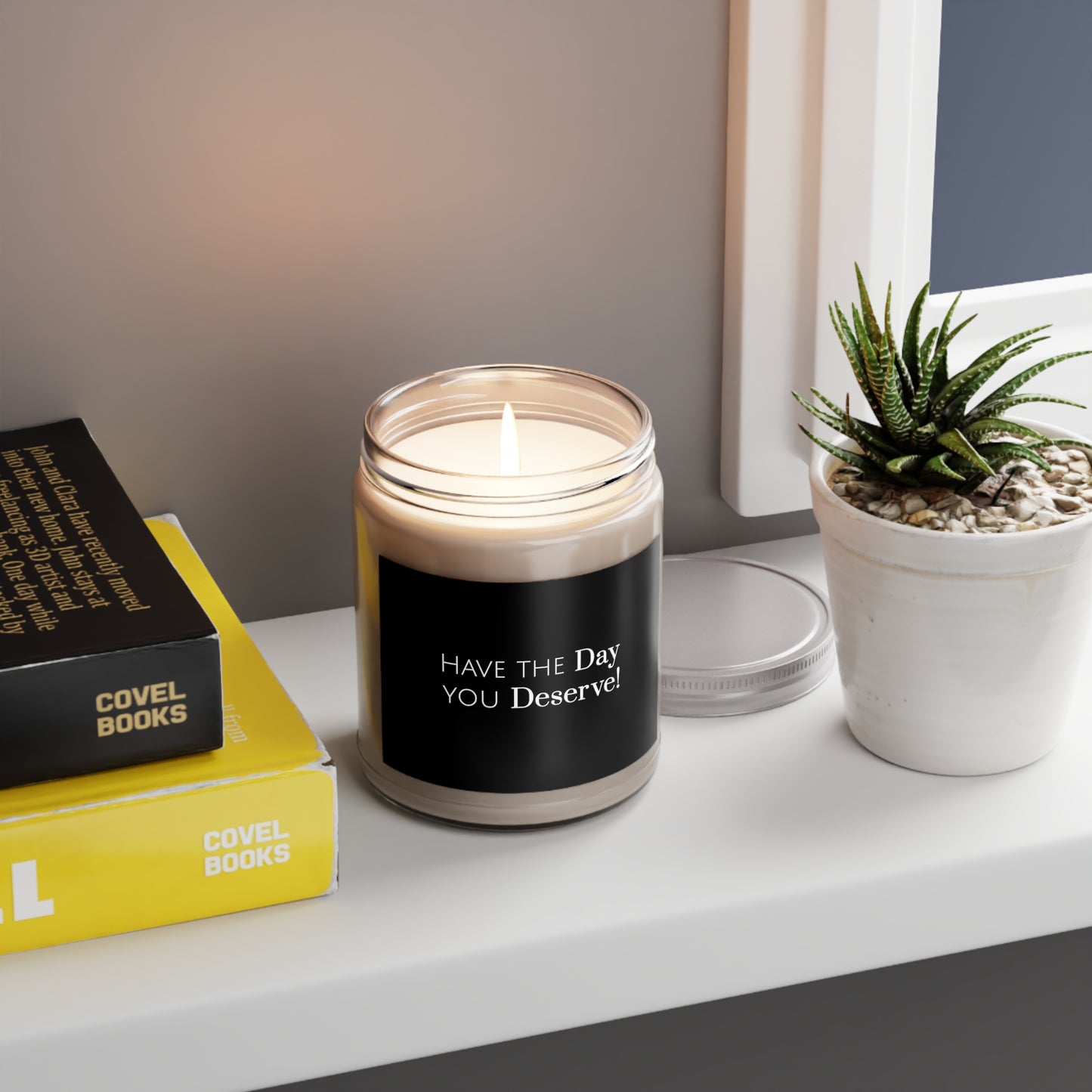 Have the Day you Deserve Scented Candle, 9oz