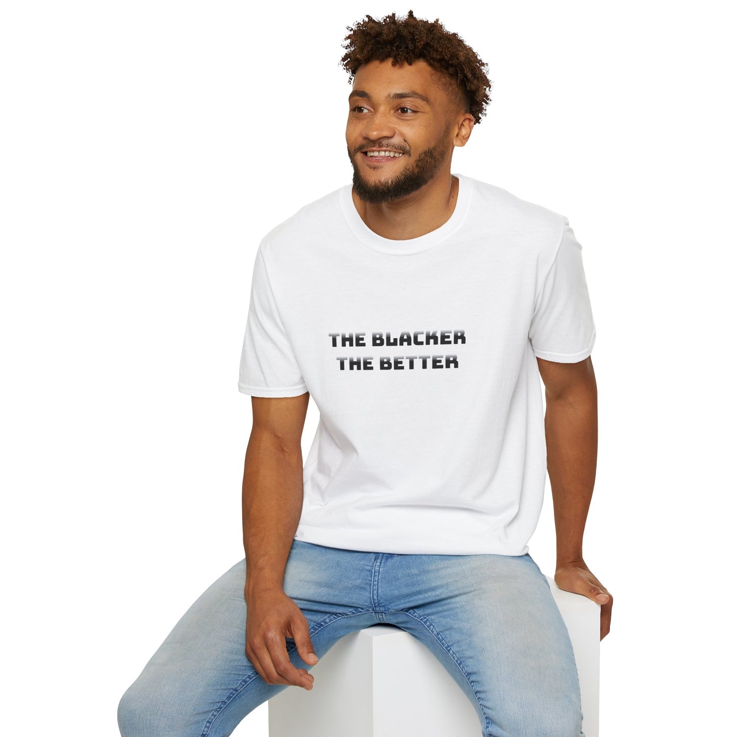 The Blacker The Better Unisex Softstyle T-Shirt