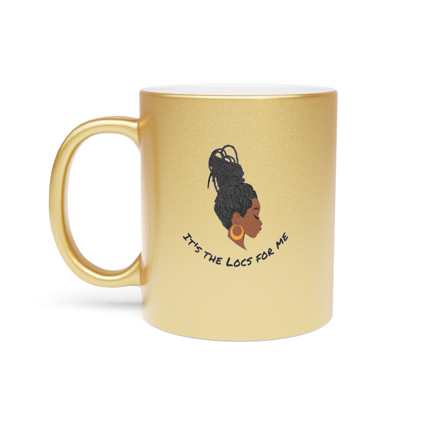 It's The Locs For Me Ceramic Mug 11oz