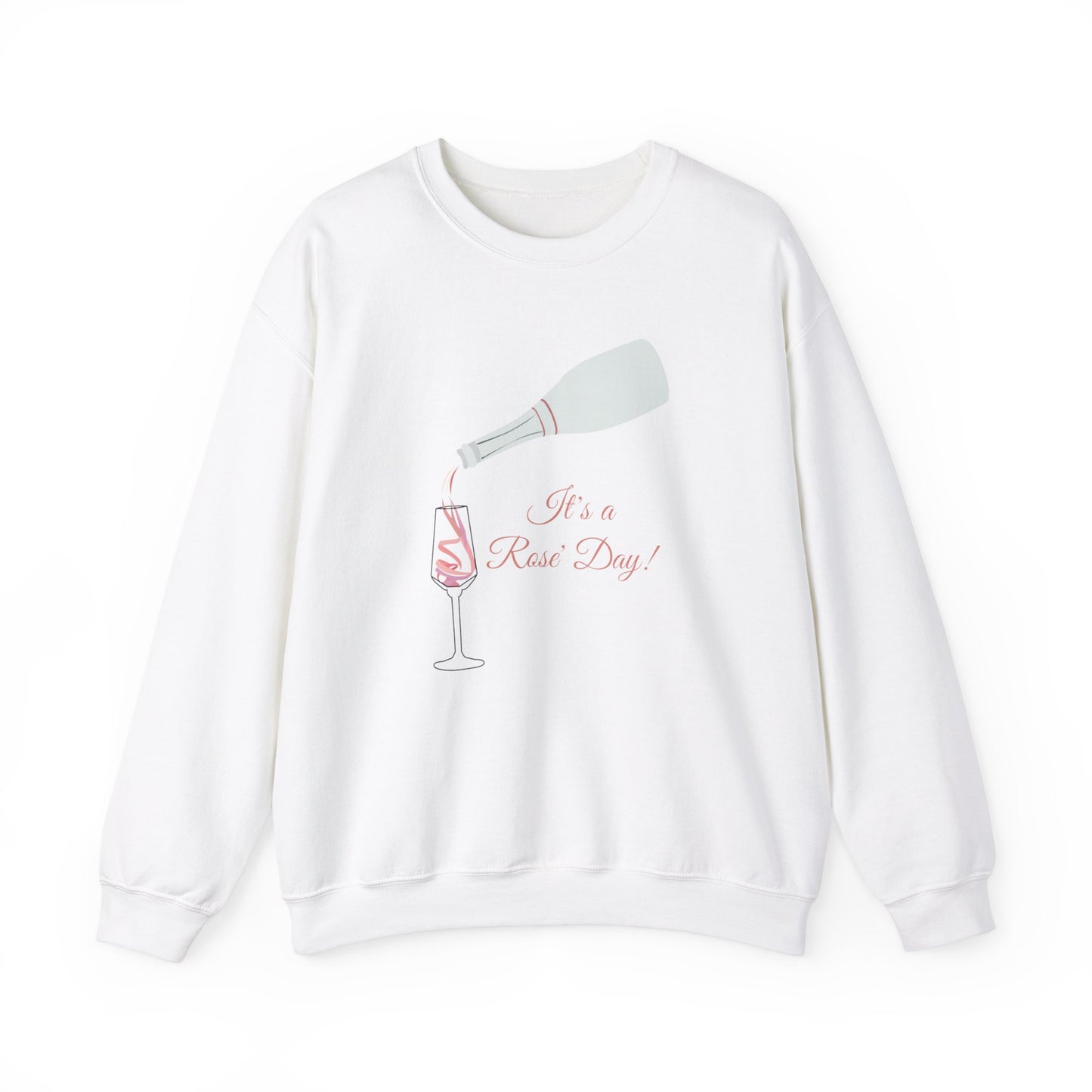 It's a Rose Day Sweatshirt