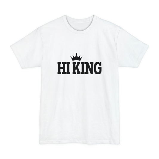 Hi King Tall Beefy-T T-Shirt