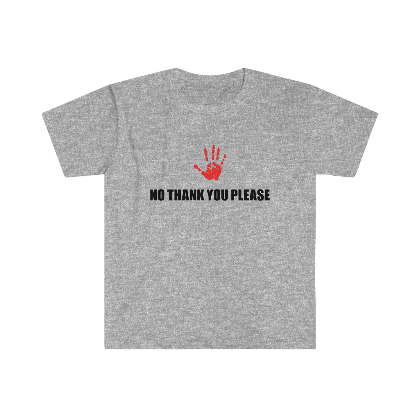 No Thank You Please Softstyle T-Shirt